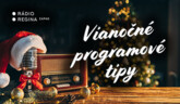 Vianočné programové tipy Reginy Západ
