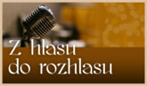 Nevidiaci poslucháči | Z hlasu do rozhlasu