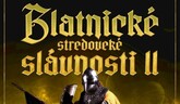 II. ročník Blatnických stredovekých slávností 