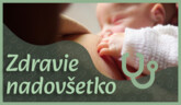Materské mlieko ako liek | Zdravie nadovšetko