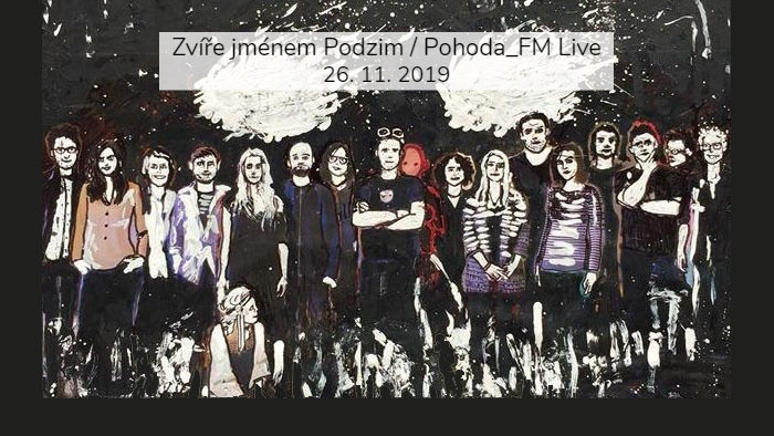 Zvíře jménem Podzim v Pohode_FM Live