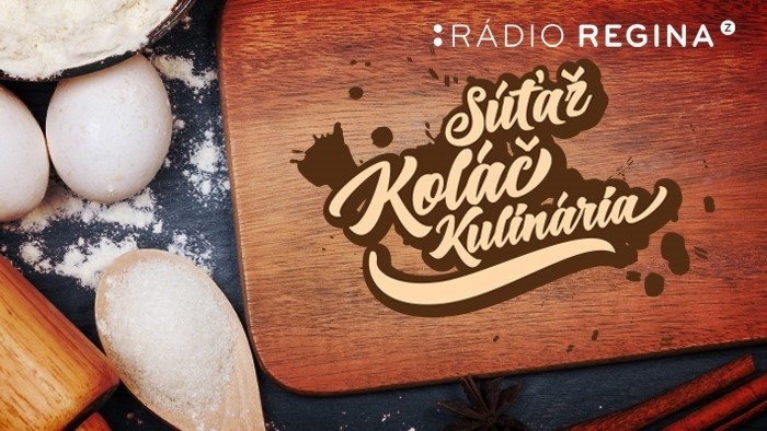 Súťaž Koláč Kulinária Rádia Regina Západ o atraktívnu cenu