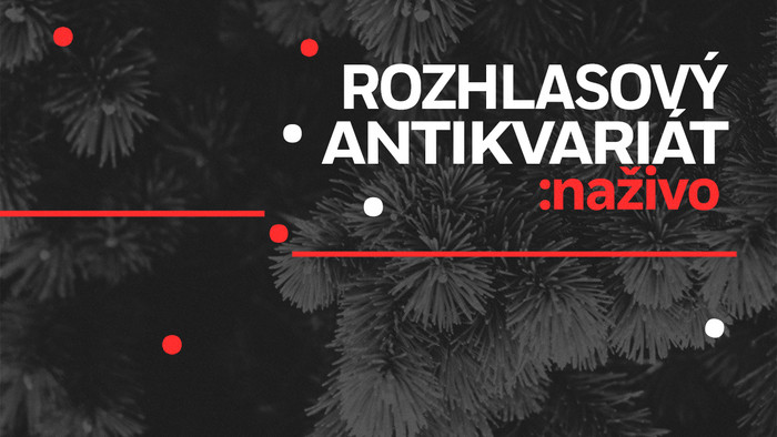 Rozhlasový antikvariát :naživo