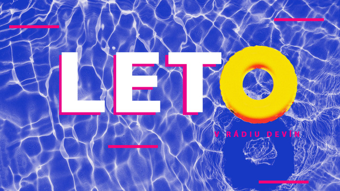 Leto v Rádiu Devín