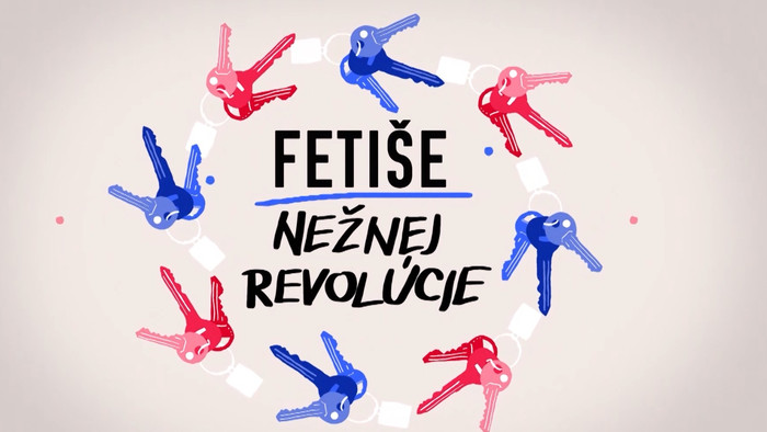  Nový dokumentárny cyklus Fetiše Nežnej revolúcie priblíži udalosti spred 30 rokov