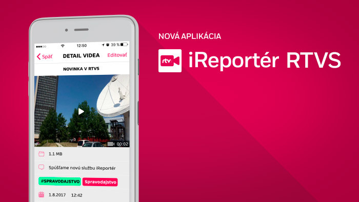 Predstavujeme novú aplikáciu iReportér RTVS