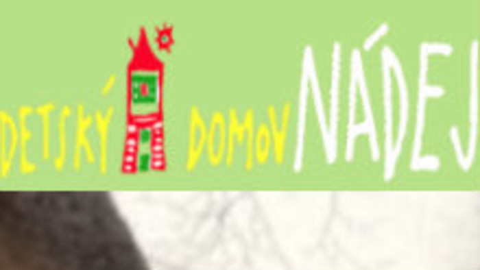 S Detským domovom Nádej sa spája množstvo príbehov