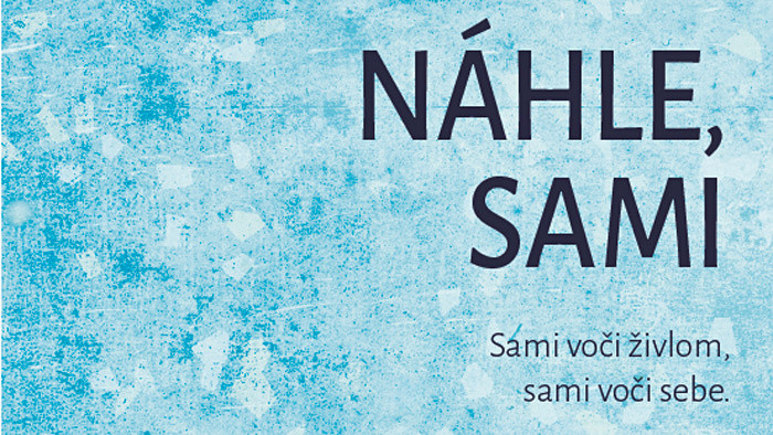 Isabelle Autissier: Náhle, sami