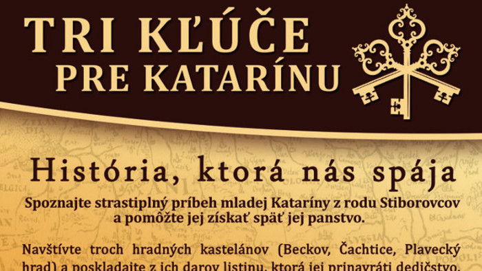 Beckov, Čachtice y Plavecký hrad - la historia común de tres castillos