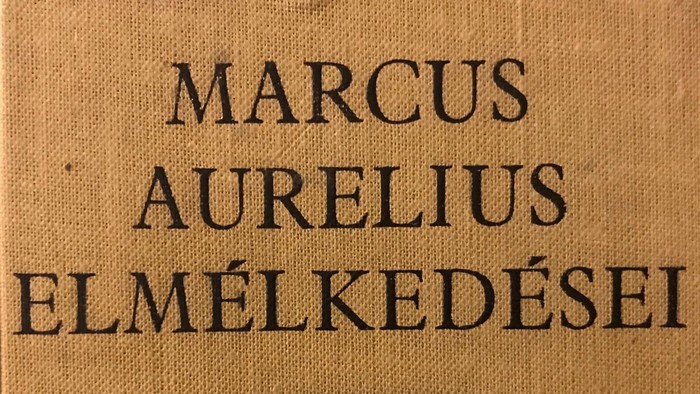 Marcus Aurelius: Elmélkedések (részletek)