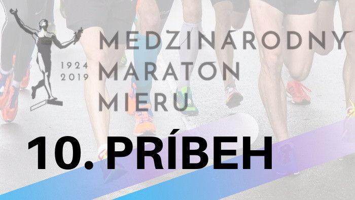 10. maratónsky príbeh