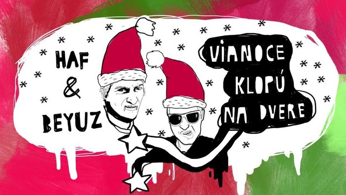 Haf & Beyuz: Vianoce (už naozaj) klopú na dvere!