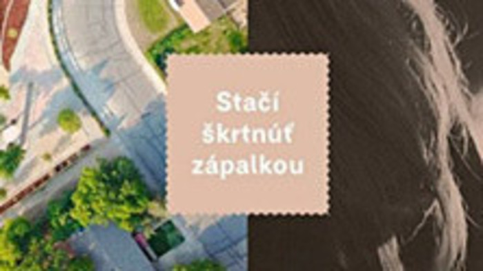 Literárna recenzia: Stačí škrtnúť zápalkou