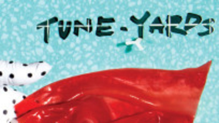 Nika_FM: Tretí album tUnE-yArDs