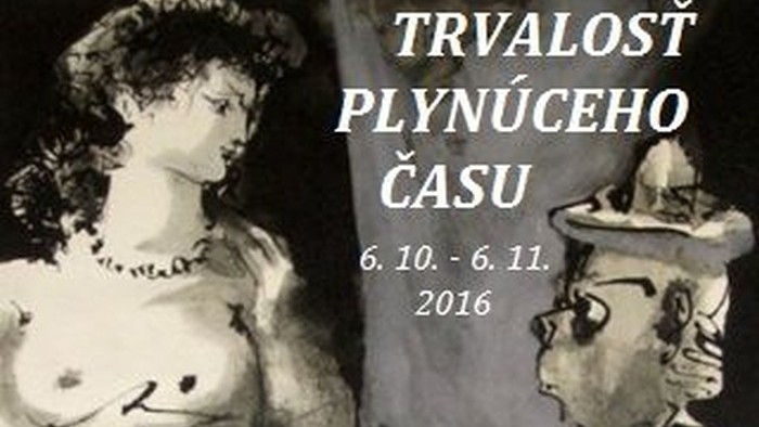 Výstava Trvalosť plynúceho času
