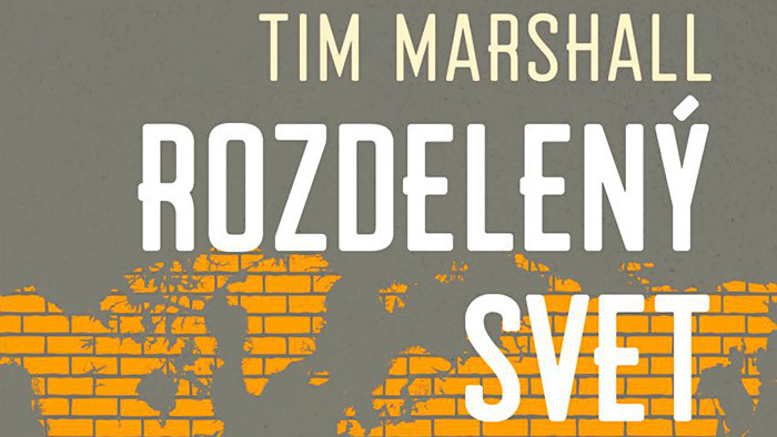 Tim Marshall: Rozdelený svet
