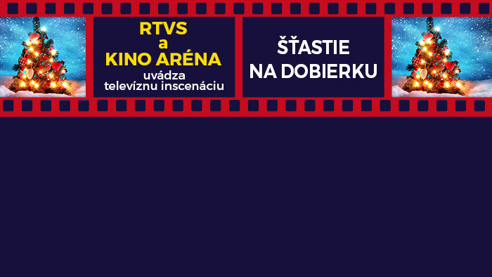 Kino Aréna: Šťastie na dobierku