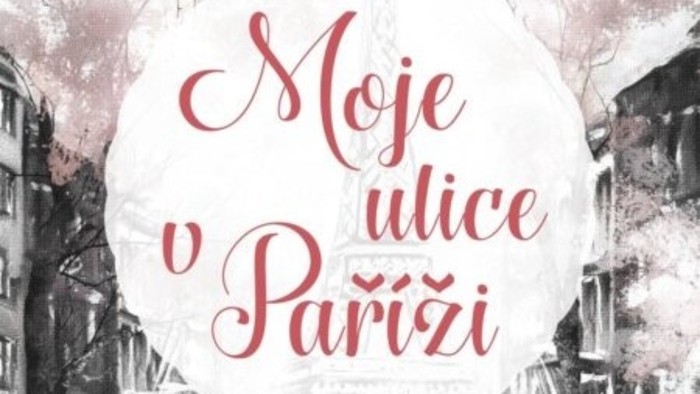 Knižná recenzia: Moje ulice v Paříži 