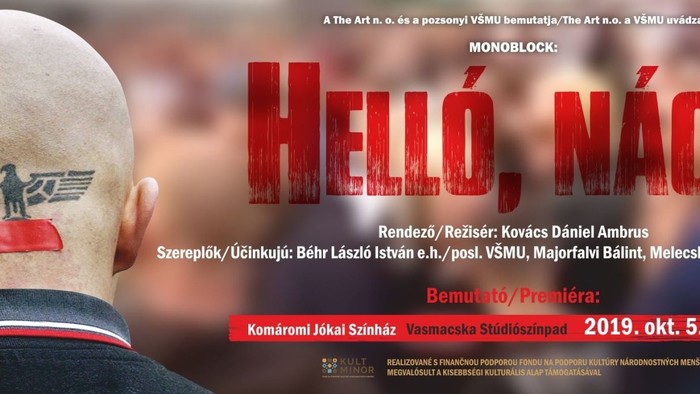 Helló, Náci! - ismét bemutató a komáromi Vasmacskában