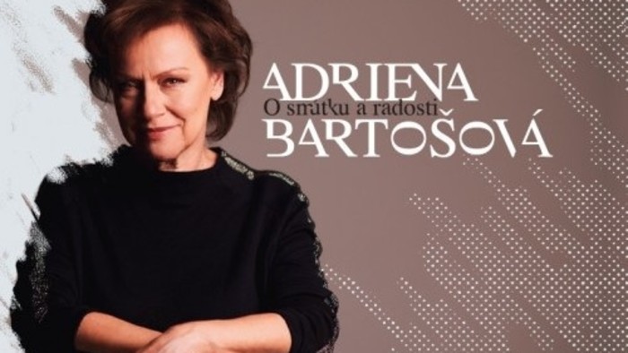 Nové CD Adrieny Bartošovej je O smútku a radosti