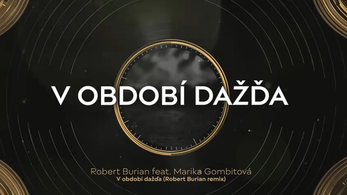 Naša hudba / Robert Burian feat. Marika Gombitová
