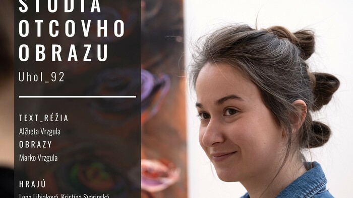 Uhol_92, premiéra Štúdia otcovho obrazu