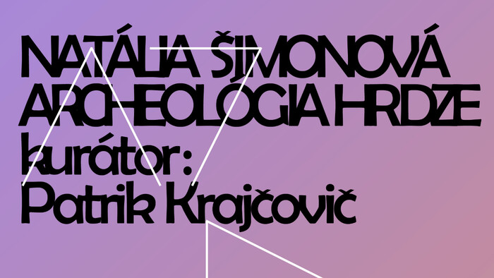 Natália Šimonová vystavuje Archeológiu hrdze v Galérii A7