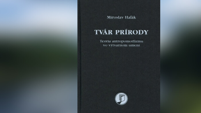 Nová kniha Tvár prírody – Teória antropomorfizmu vo výtvarnom umení