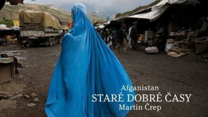 Martinovi Črepovi vyšla kniha Afganistan - Staré dobré časy