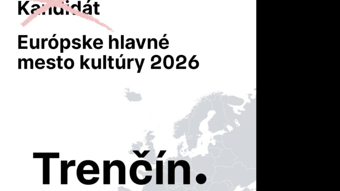 Trenčín sa stal Európskym hlavným mestom kultúry 2026