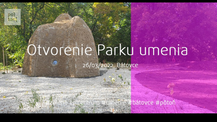 V Bátovciach otvoria Park umenia 