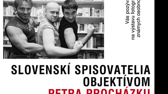 Slovenskí spisovatelia objektívom Petra Procházku v Tatranskej Galérii v Poprade