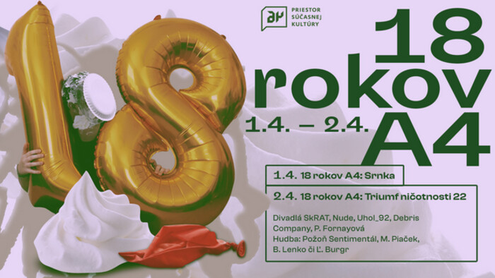 A4 – priestor súčasnej kultúry oslavuje 18 rokov