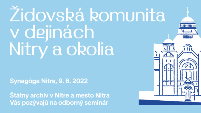 Seminár Židovská komunita v dejinách Nitry a okolia