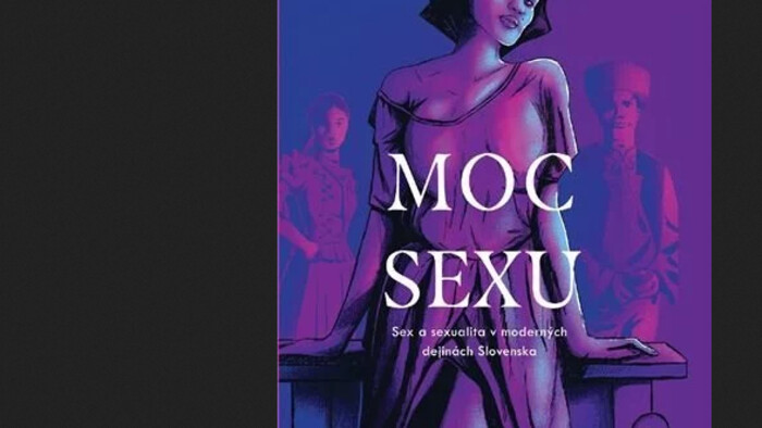Historička Denisa Nešťáková predstavuje knihu Moc sexu