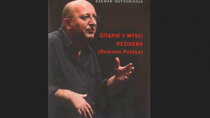 Čítanie v mysli režiséra Romana Poláka