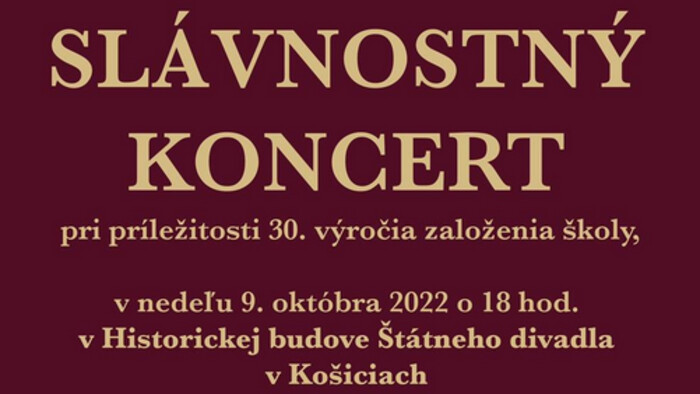 30. výročie založenia Konzervatória Jozefa Adamoviča v Košiciach