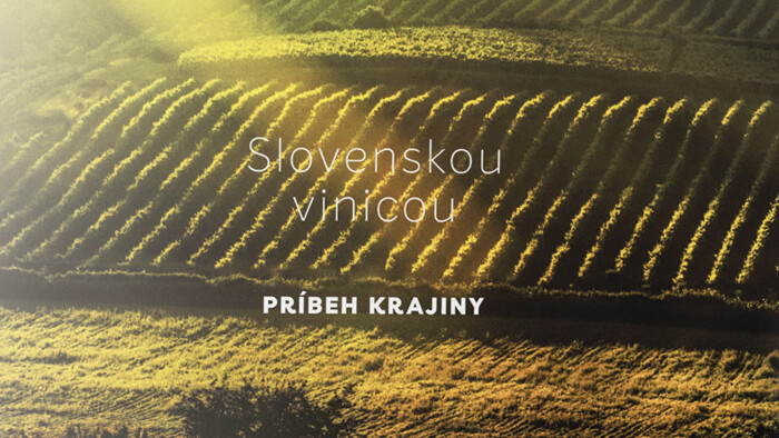 Vyšla unikátna fotografická kniha o slovenských viniciach: Slovenskou vinicou – príbeh krajiny 