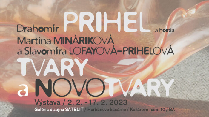 Výstava Tvary a novotvary v Galérii dizajnu Satelit