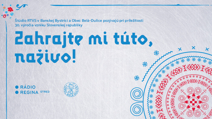 Zahrajte mi túto, naživo! v Belej - Duliciach
