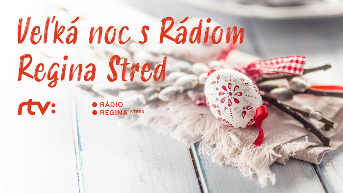Veľká noc s Rádiom Regina Stred