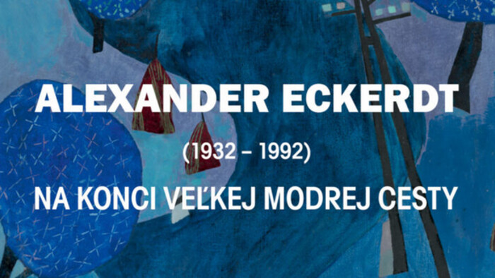 Výstava diel Alexandra Eckerdta v Krajskej galérii v Prešove