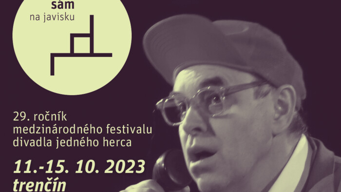 Začína sa 29. ročník divadelného festivalu Sám na javisku