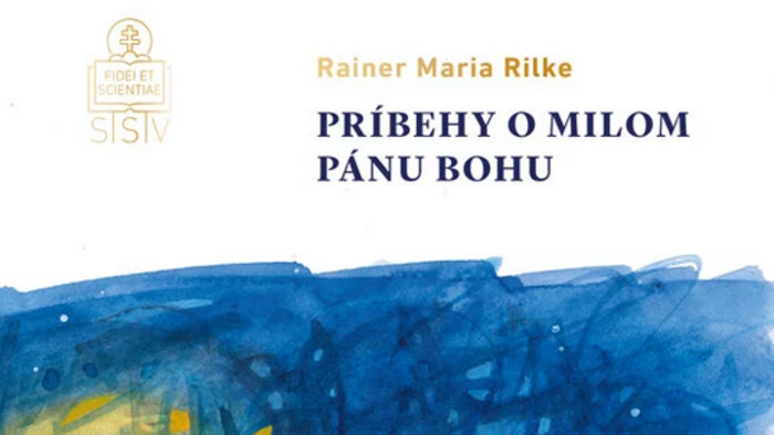 Príbehy o milom Pánu Bohu Rainer Mária Rilkeho