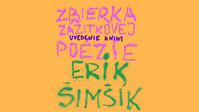 O novej Zbierke zážitkovej poézie Erika Šimšíka
