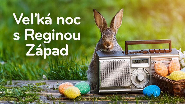 Veľkonočné programové tipy Reginy Západ