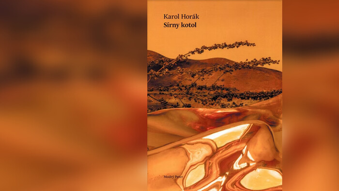 Čítanie na pokračovanie: Karol Horák / Sírny kotol 