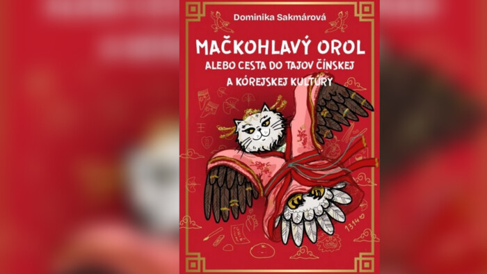 Mačkohlavý orol alebo cesta do tajov čínskej a kórejskej kultúry