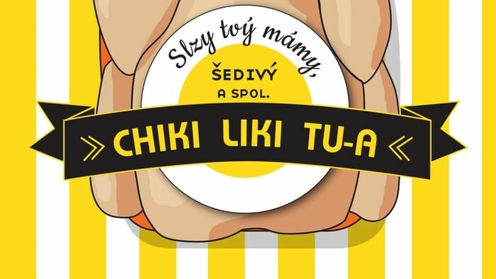 Kultový album_FM: Chiki Liki Tu-A – Slzy tvý mámy šedivý a spol.