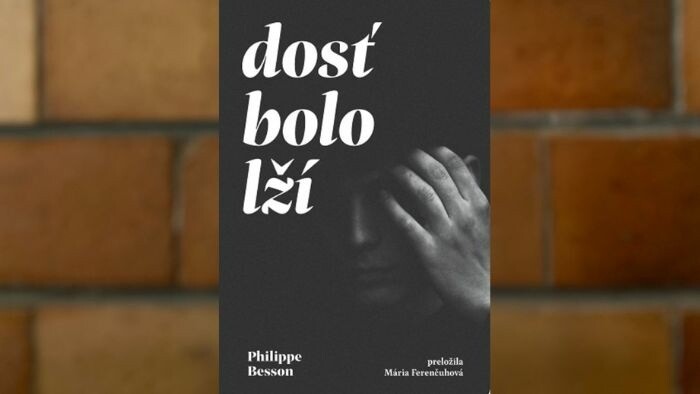 Literárna recenzia: Philippe Besson - Dosť bolo lží
